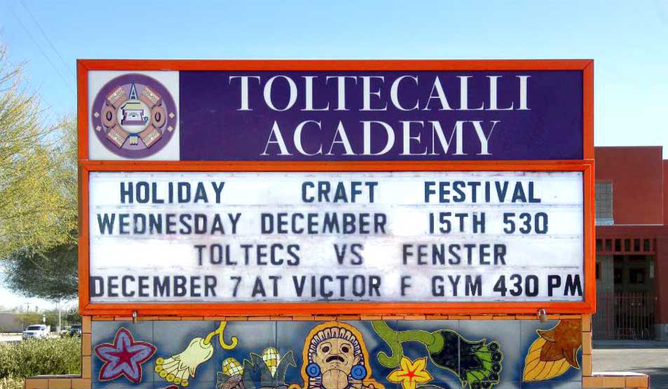 School Signage by Addisigns - Toltecalli Academy